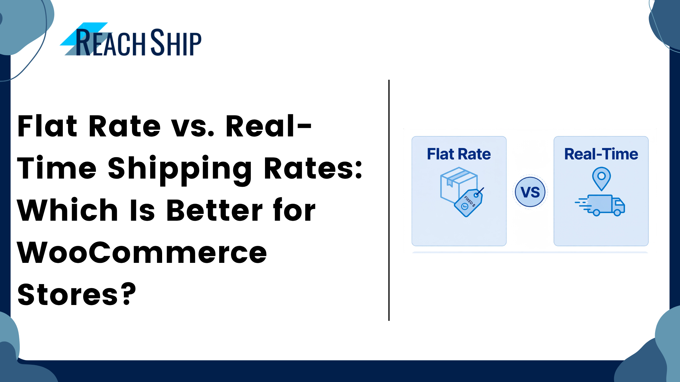 Flat Rate vs. Real-Time Shipping Rates