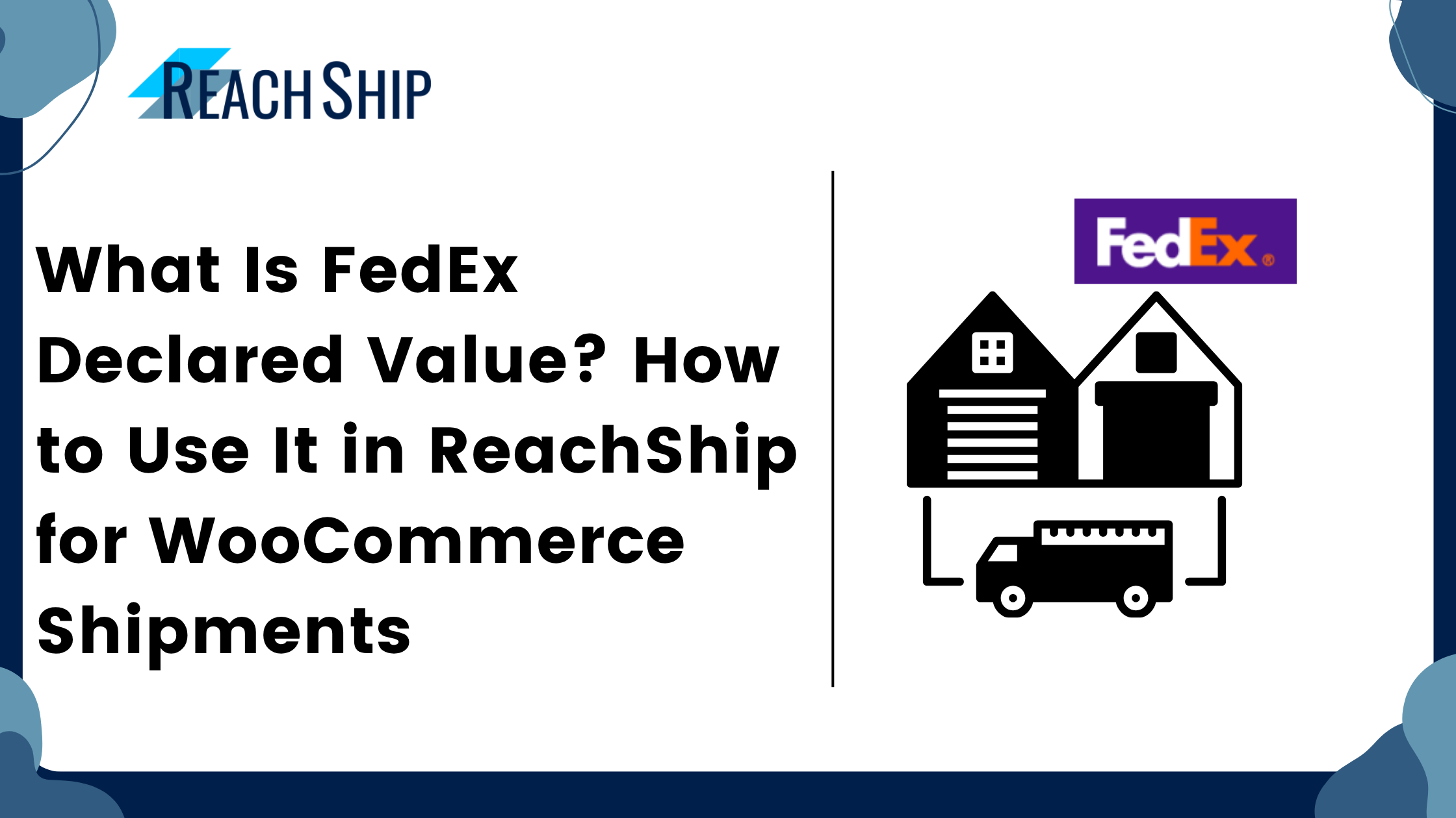 FedEx Declared Value