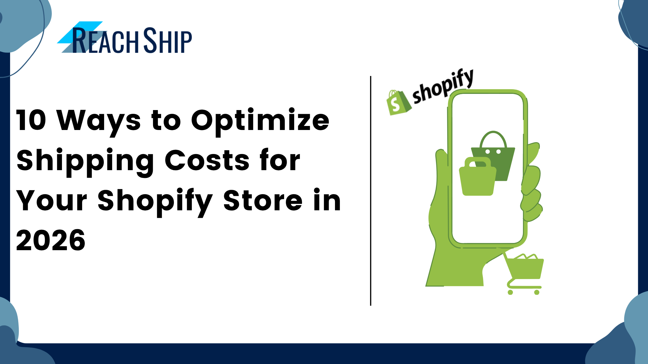Optimize Shipping Costs for Your Shopify Store